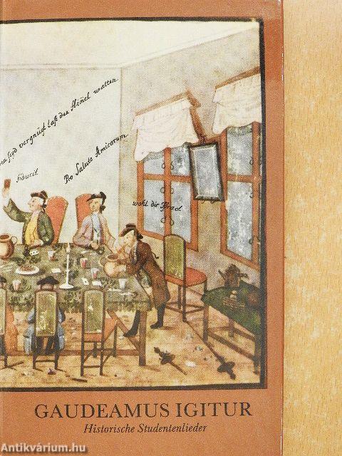 Gaudeamus igitur - Laßt uns fröhlich sein