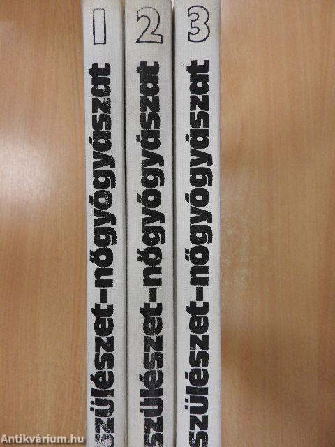 Szülészet-nőgyógyászat 1-3.