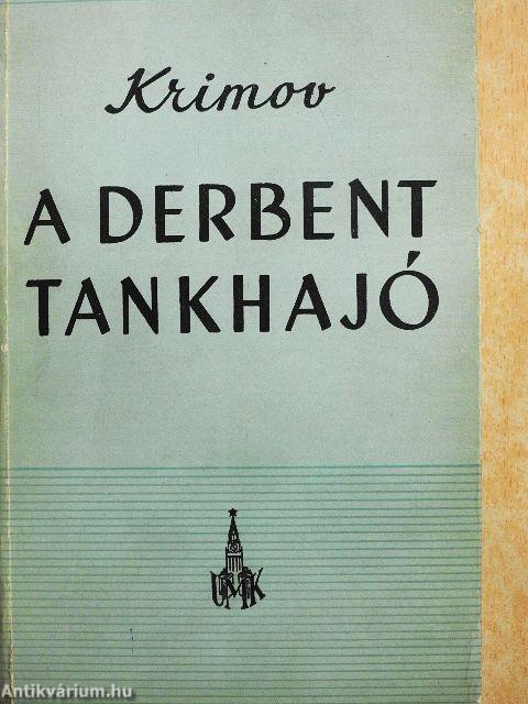 A Derbent tankhajó