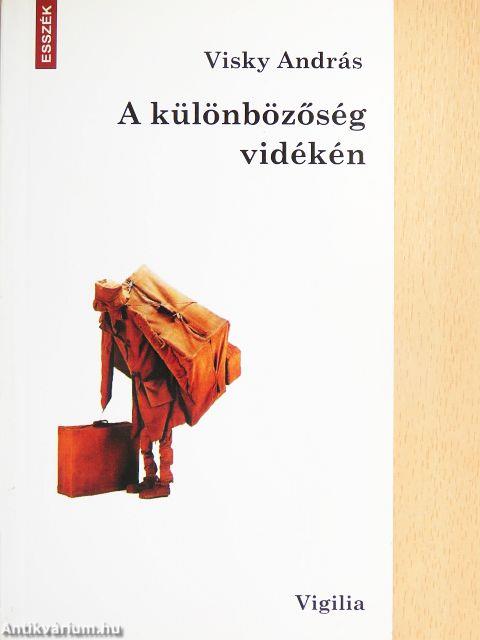 A különbözőség vidékén