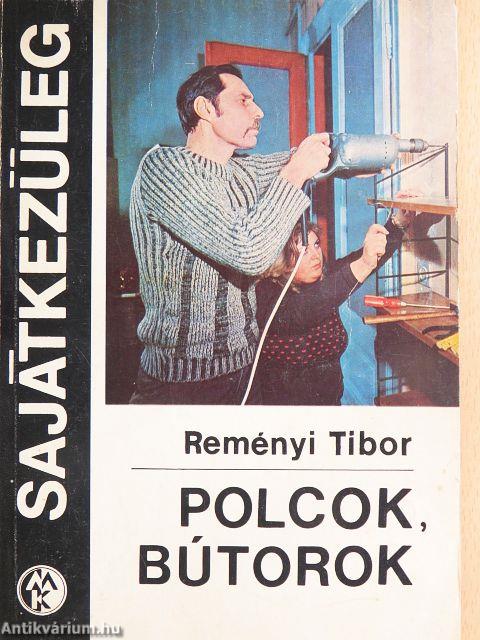 Polcok, bútorok