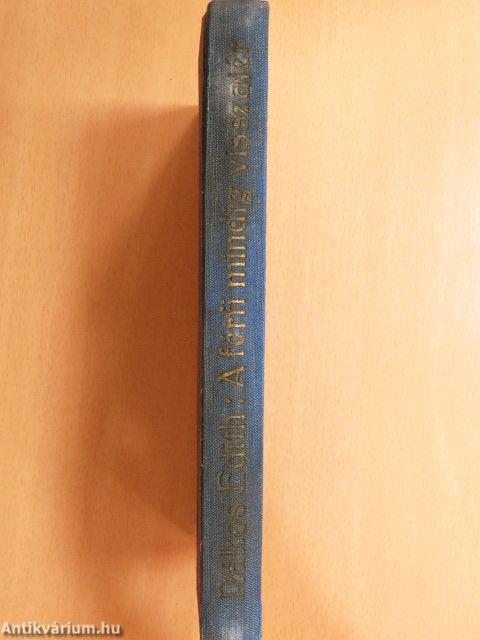 A férfi mindig visszatér