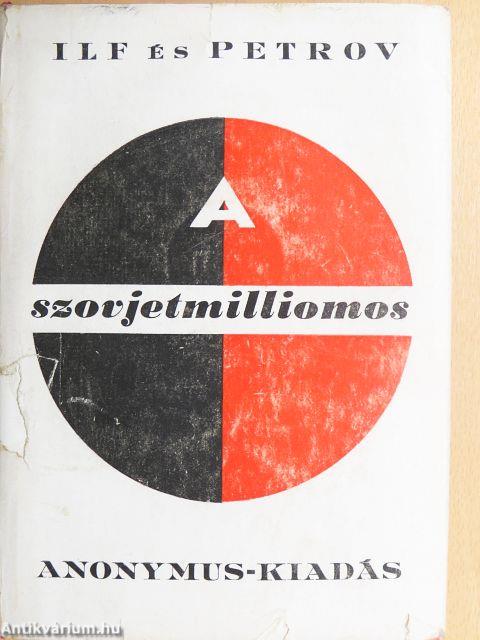 A szovjetmilliomos