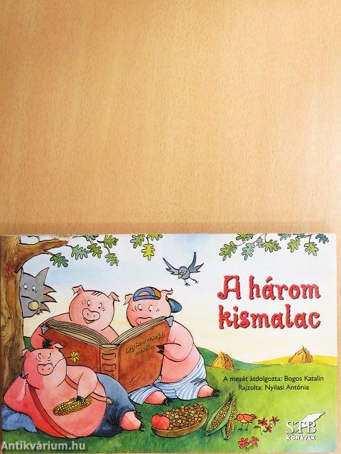 A három kismalac