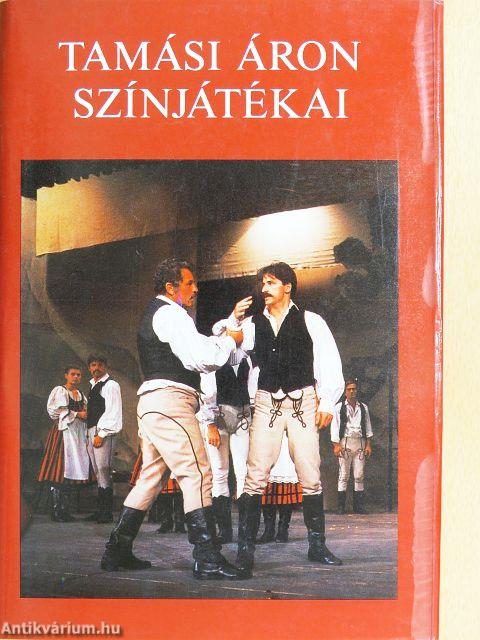 Tamási Áron színjátékai I-II.