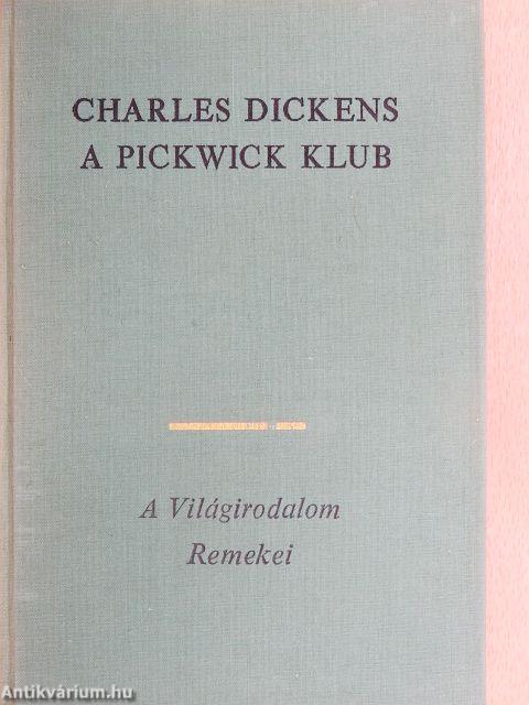 A Pickwick Klub I-II.