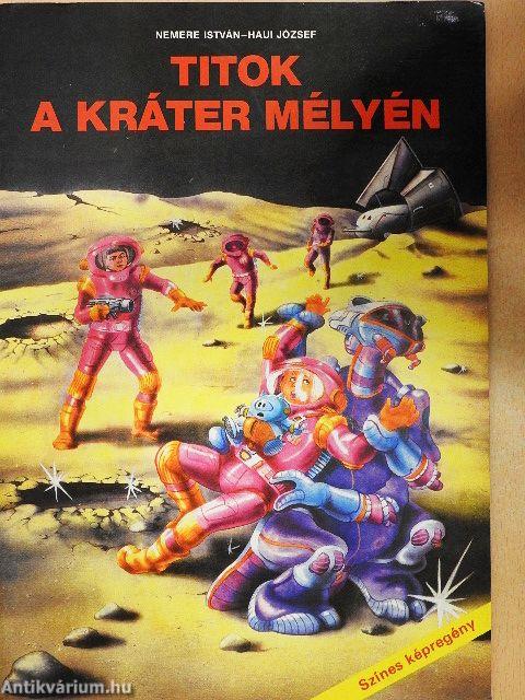 Titok a kráter mélyén