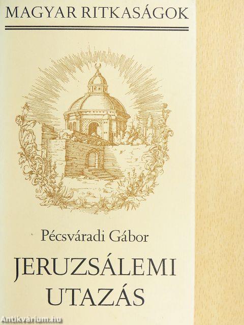 Jeruzsálemi utazás