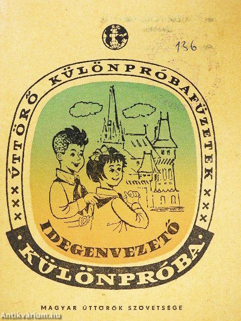 Idegenvezető különpróba