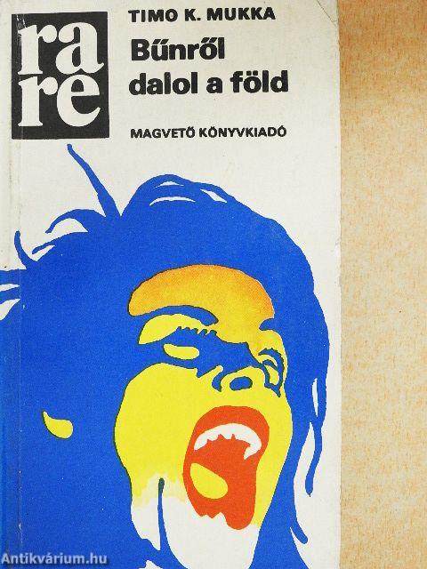 Bűnről dalol a föld