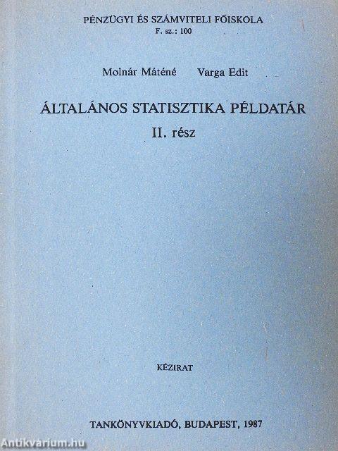 Általános statisztika példatár II.