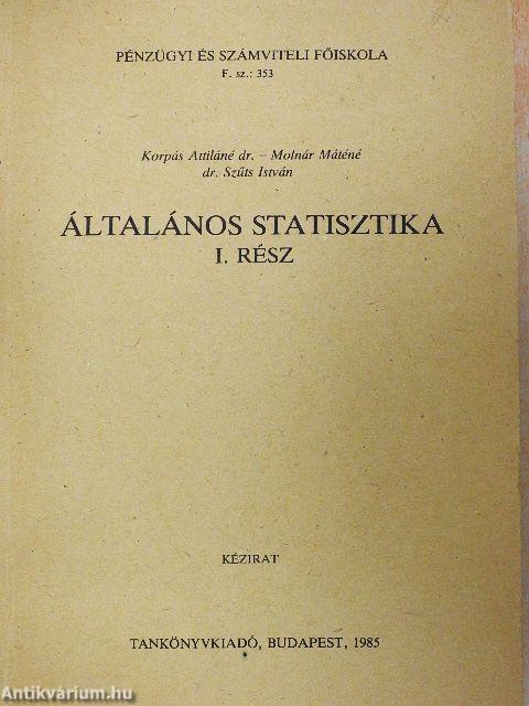 Általános statisztika I.