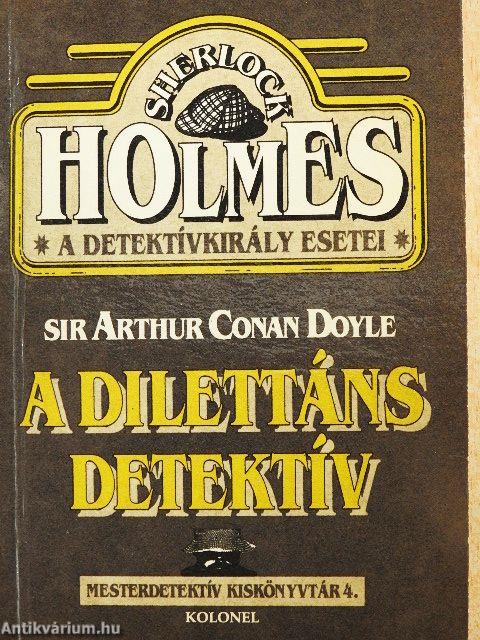 A dilettáns detektív