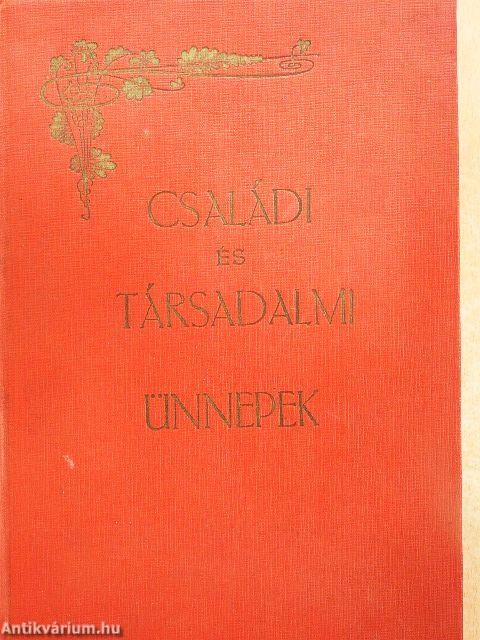 Családi és társadalmi ünnepek