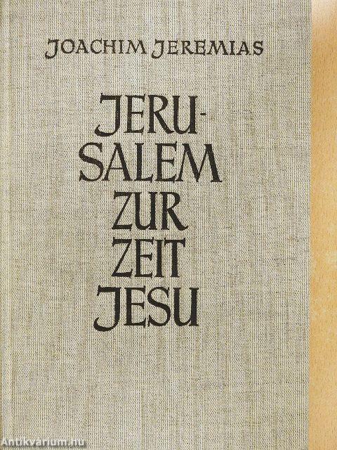 Jerusalem zur Zeit Jesu