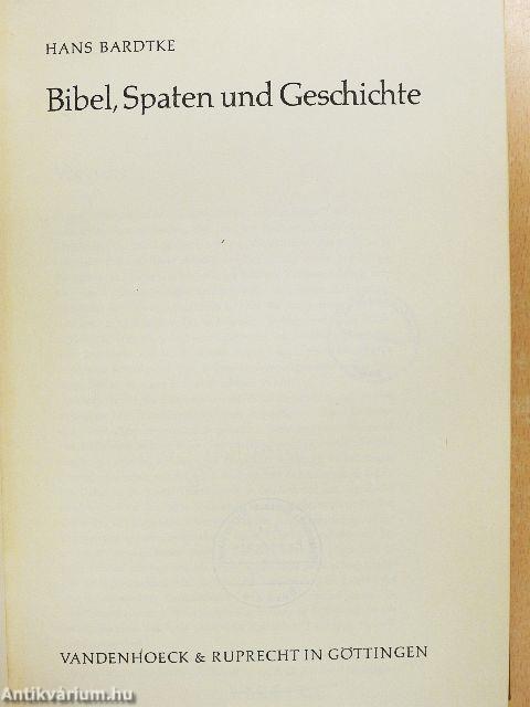 Bibel, Spaten und Geschichte