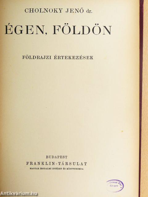 Égen, földön