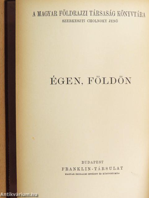 Égen, földön