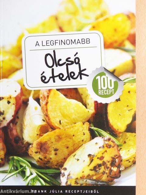 A legfinomabb olcsó ételek