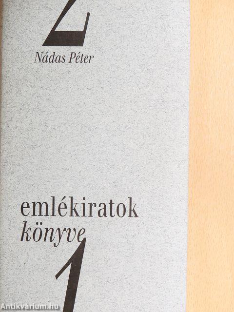 Emlékiratok könyve 1-2.