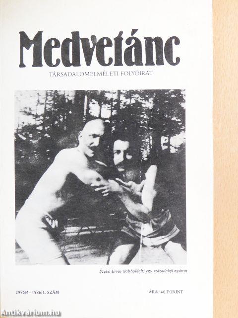 Medvetánc 1985/4-1986/1.