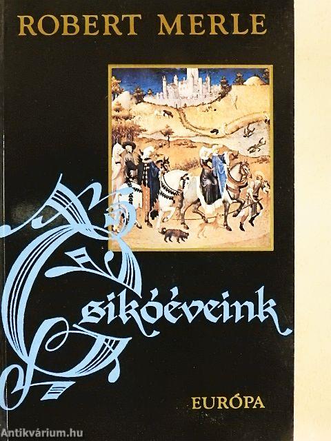 Csikóéveink