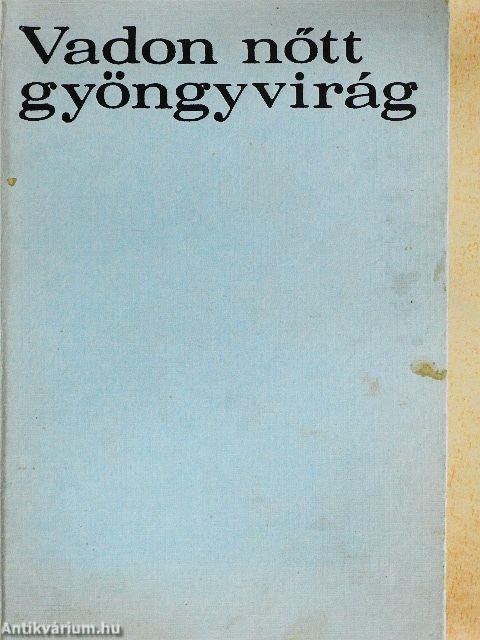 Vadon nőtt gyöngyvirág