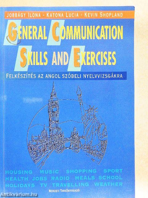 General Communication Skills and Exercises