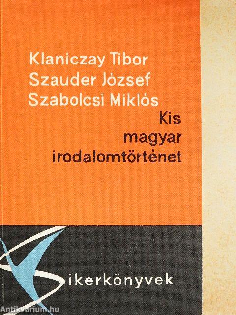 Kis magyar irodalomtörténet