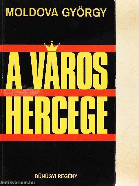 A város hercege
