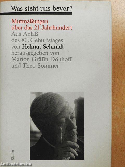 Was steht uns bevor? - Mutmaßungen über das 21. Jahrhundert
