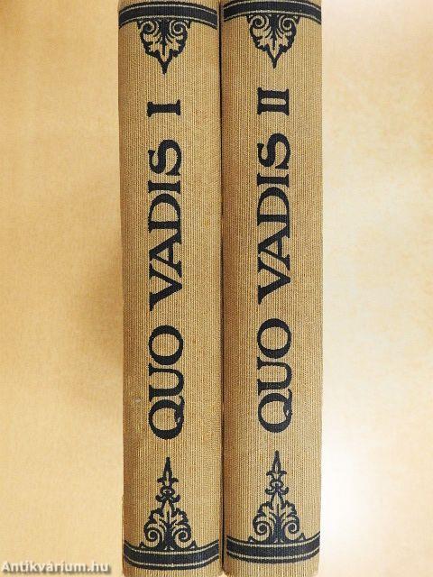Quo vadis?... I-II.