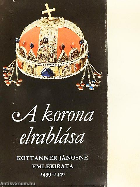 A korona elrablása