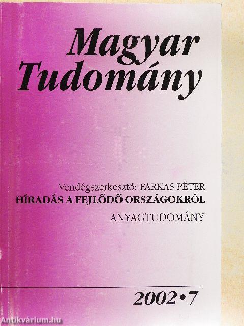 Magyar Tudomány 2002. július