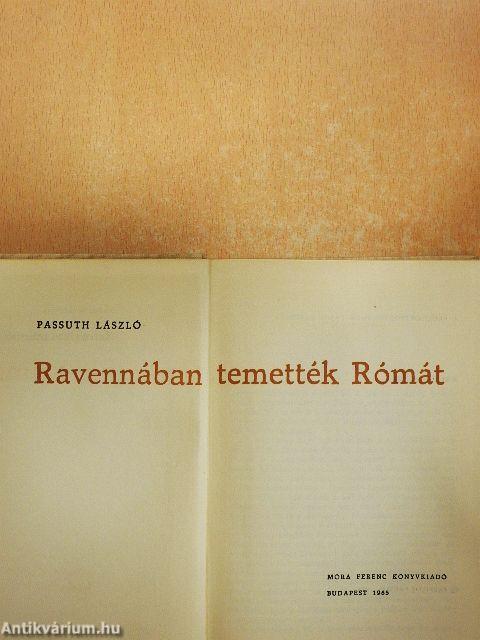 Ravennában temették Rómát