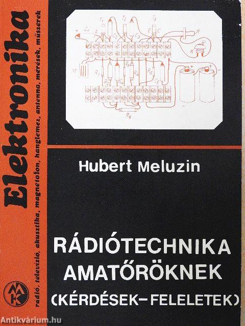 Rádiótechnika amatőröknek