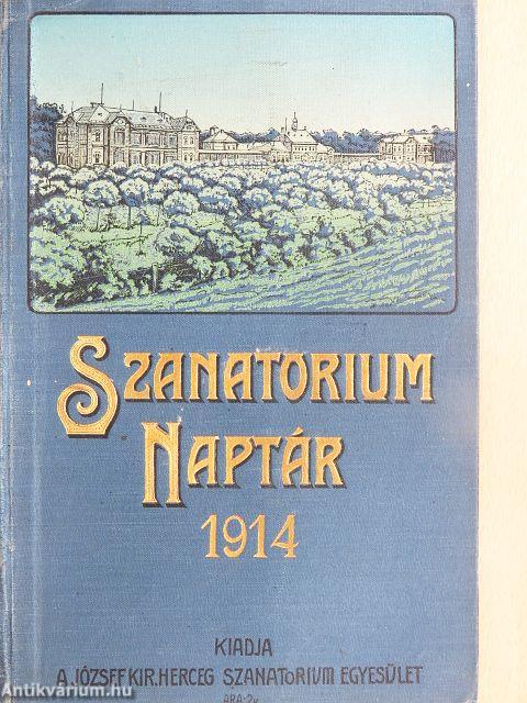 Szanatorium Naptár 1914