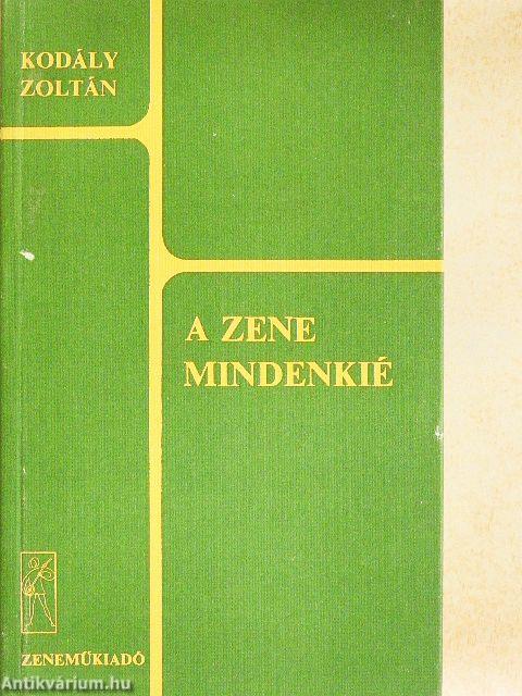 A zene mindenkié