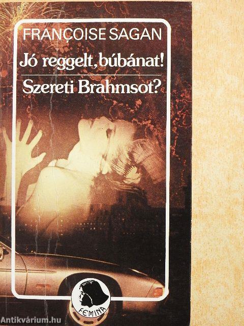 Jó reggelt, búbánat!/Szereti Brahmsot?