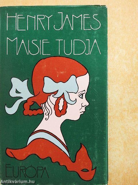 Maisie tudja