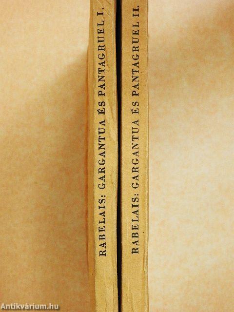 Gargantua és Pantagruel I-II.
