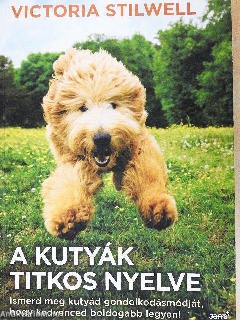 A kutyák titkos nyelve