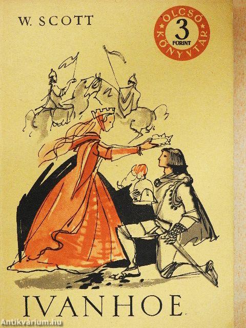 Ivanhoe I-III.