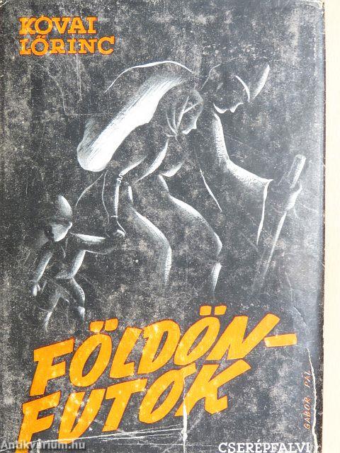 Földönfutók I-II.