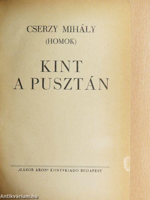 Kint a pusztán