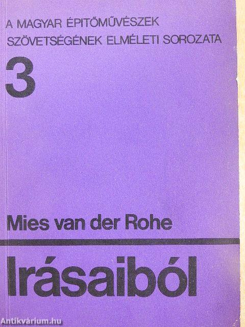 Mies van der Rohe írásaiból