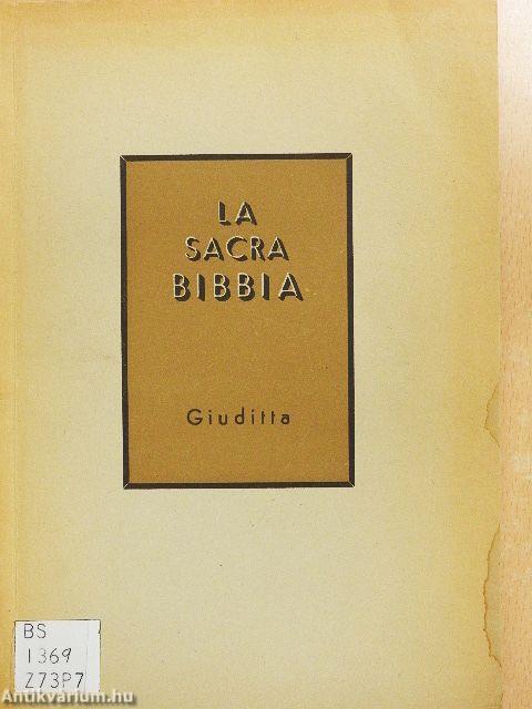 La Sacra Bibbia - Giuditta