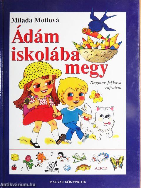Ádám iskolába megy