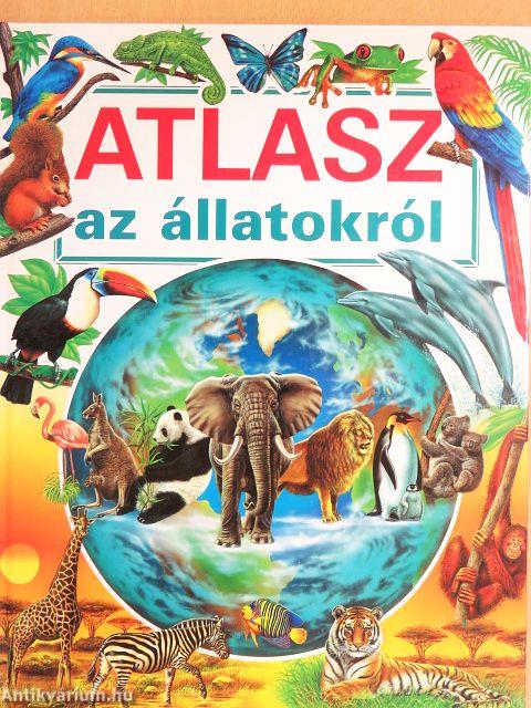 Atlasz az állatokról