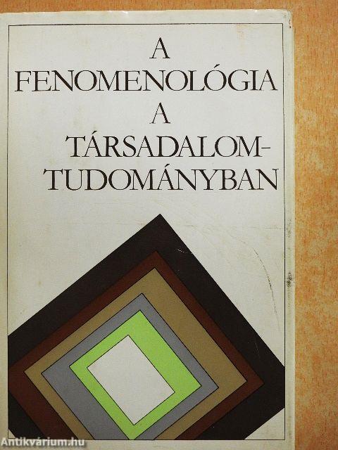 A fenomenológia a társadalomtudományban